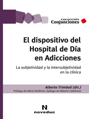 cover image of El dispositivo del Hospital de Día en Adicciones